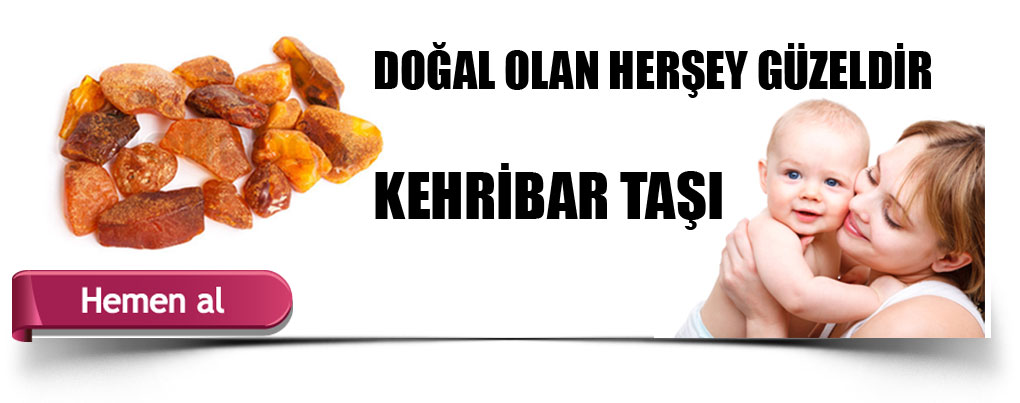 KEHRİBAR TAŞI