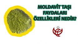 Moldavit Taşı Faydaları